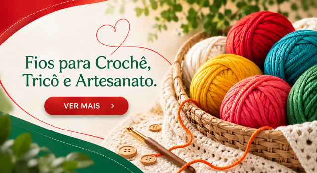 Fios para Crochê, Tricô e Artesanato